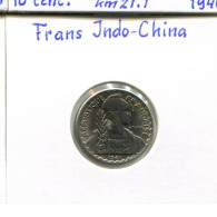 10 CENT 1941 Französisch INDOCHINESISCH CHINA Koloniale Münze #AM493.D.A - Frans-Indochina