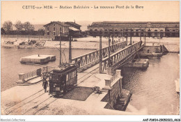 AAFP1-34-0011 - CETTE-SUR-MER - Station Balnéaire - Le Nouveau Pont De La Gare - Tramway - Sete (Cette)