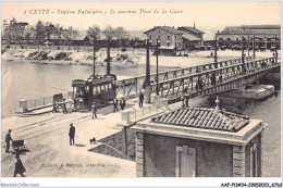 AAFP11-34-1080 - CETTE - Station Balnéaire - Le Nouveau Pont De La Gare - Sete (Cette)