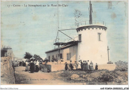 AAFP11-34-1068 - CETTE - Le Sémaphore Sur Le Mont St-Clair - Sete (Cette)