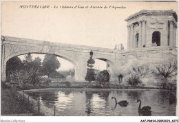 AAFP9-34-0838 - MONTPELLIER - Le Château D'Eau Et Arrivée De L'Aqueduc  - Montpellier