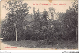 AAFP9-34-0806 - MONTPELLIER - L'Institut Mutualiste - Montpellier