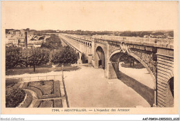 AAFP8-34-0762 - MONTPELLIER - L'Aqueduc Des Arceaux - Montpellier