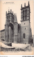 AAFP8-34-0732 - MONTPELLIER - La Cathédrale Saint Pierre - Montpellier
