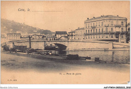 AAFP7-34-0661 - CETTE - Pont De Pierre - Sete (Cette)