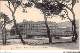 AAFP7-34-0641 - CETTE - Le Pont De La Gare Entrée De La Ville - Sete (Cette)