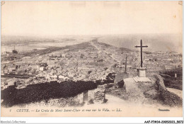 AAFP7-34-0638 - CETTE - La Croix Du Mont Saint Clair Et Vue Sur La Ville - Sete (Cette)