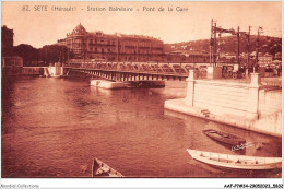 AAFP7-34-0618 - SETE - Station Balnéaire - Pont De La Gare - Sete (Cette)