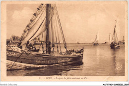 AAFP7-34-0609 - SETE - Barques De Pêche Rentrant Au Port - Sete (Cette)