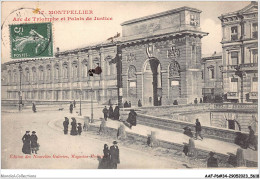 AAFP6-34-0511 - MONTPELLIER - Arc De Triomphe Et Palais De Justice  - Montpellier