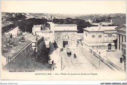 AAFP6-34-0510 - MONTPELLIER - Arc - Palais De Justice Et Jardin De Peyrou - Montpellier