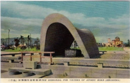 HIROSHIMA   THE MEMORIAL FOR VICTIMS OF ATOMIC BOMB - Hiroshima