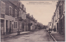 Dompierre Sur Besbre (03 Allier) Rue De La Gare La Poste La Gendarmerie - édit. Lardier Circulée 1932 - Other & Unclassified