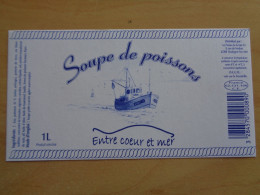 étiquette Soupe De Poissons Entre Coeur Mer Bateau Fisching Boat Peschereccio Fischerboot Fish Soup Sopa Pescado Fisch - Andere & Zonder Classificatie