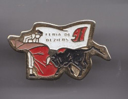 Pin's Tauromachie Féria De Béziers 91 Réf 3757 - Bullfight - Corrida
