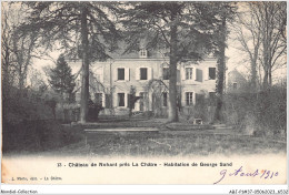 ABJP1-37-0081 - Chateau De Nohant Pres LA CHATRE - Habitation De George Sand - Autres & Non Classés