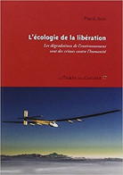 L'écologie De La Libération - Autres & Non Classés