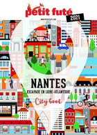 Guide Nantes 2021 Petit Futé - Autres & Non Classés