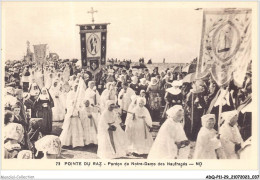 ADQP11-29-1020 - POINTE DU RAZ - Pardon De Notre-dame Des Naufragés - La Pointe Du Raz