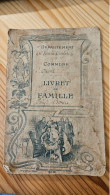 1913 OPOUL LIVRET DE FAMILLE Puly Né à St Laurent De Cerdans Cerclier Et Boneu Antoinette - Historische Dokumente