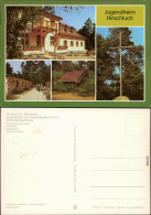 Storkow (Mark) Haus Güldene Sonne, Waldhütte, Vogelbauer, Hirschluchkreuz 1985 - Storkow