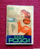 Petit Calendrier  De Poche 1939  - CAFÉ POGGI - Tamaño Pequeño : 1921-40