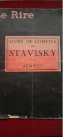 Livre De Comptes De STAVISKY SENNEP Le Rire 1934 - Storia