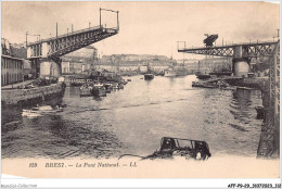 AFFP9-29-0762 - BREST - Le Pont National  - Brest