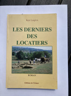 LES DERNIERS DES LOCATIERS - 1994 - RENÉ LANGLOIS  BOURBONNAIS - Bourbonnais