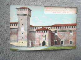 Cpa Milano Milan Castello Sforzesco  Torre Di Bona  Ed Accesso Alla Corte Ducale Secolo XV - Milano