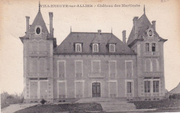 Villeneuve Sur Allier (03 Allier) Le Château Des Martinets - édit. Darancon Circulée 1930 - Autres & Non Classés