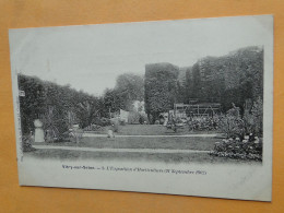 VITRY Sur SEINE -- Exposition D'Horticulture Du 21 Septembre 1902 - Carte "précurseur" 1905 - Expositions