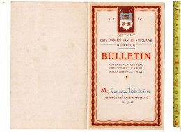 SOLDE 3287 - GESTICHT DER DAMES VAN ST NIKLAAS KORTRIJK - BULLETIN 1940 - 1941 - Diploma's En Schoolrapporten