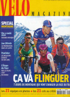 VELO MAGAZINE, Juillet 2004, N° 410, Virenque, Jan Ullrich, Poulidor, Etape Du Tour, Les 21 Equipes Et Les 21 Cols, TDF - Deportes