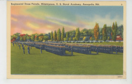 U.S.A. - MARYLAND - ANNAPOLIS - Regimental Dress Parade , Midshipmen U.S. Naval Academy - Annapolis