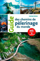 Guide Des Chemins De Pèlerinage Du Monde - Autres & Non Classés