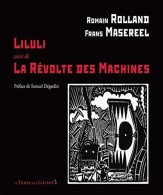 Liluli - La Révolte Des Machines - Autres & Non Classés