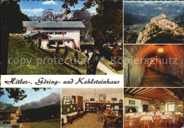 72533624 Berchtesgaden Haeuser Von Hitler Und Goering Kehlsteinhaus Tunnel Berch - Berchtesgaden