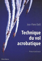 Technique De Vol Acrobatique (NE). Manuel Aéronautique - Autres & Non Classés