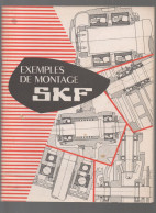 Catalogue    (mécanique) SKF Exemples De Montage  (CAT7235) - Werbung