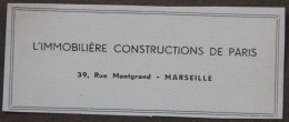 Publicité : L'immobilière Constructions De Paris, à Marseille, 1951 - Reclame