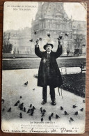 Paris - Le Charmeur D'oiseaux Des Tuileries - Le Déjeuner D'hiver - Affranchissement De Londres - Artigianato Di Parigi