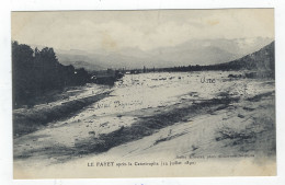 LE FAYET - Après La Catastrophe (12 Juillet 1892) - Andere & Zonder Classificatie