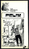 "FELIX: En Appuyant Sur La Gâchette" De M. TILLIEUX - Supplément à Spirou - Classiques DUPUIS - 1974. - Spirou Magazine