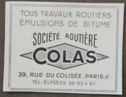 Publicité : Société Routière COLAS (travaux Routiers, Bitume), Paris, 1951 - Publicités