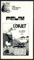 "FELIX: L'objet" De M. TILLIEUX - Supplément à Spirou - Classiques DUPUIS - 1974. - Spirou Magazine