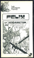 "FELIX: La Résurrection Du POTOMAC" De M. TILLIEUX - Supplément à Spirou - Classiques DUPUIS - 1974. - Spirou Magazine