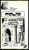 "FELIX: La Disparition De Monsieur Noble" De M. TILLIEUX - Supplément à Spirou - Classiques DUPUIS - 1974. - Spirou Magazine