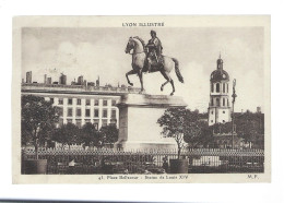 CPA - 69 - Lyon Illustré - Place Bellecour - Statue De Louis XIV - Circulée En 1929 - Autres & Non Classés