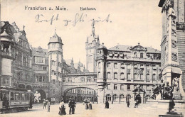 Frankfurt A.M.- Rathaus Gel1907 - Frankfurt A. Main
